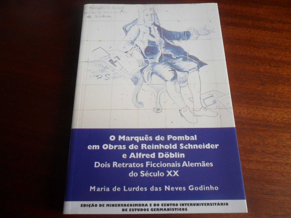 "O Marquês de Pombal em Obras de Reinhold Schneider e Alfred Döblin"