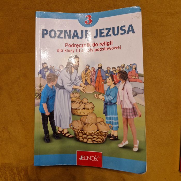 Podrecznik do religii dla kasy III Poznaję Jezusa
