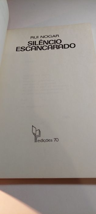 Silêncio Escancarado - Rui Nogar (Edições 70)