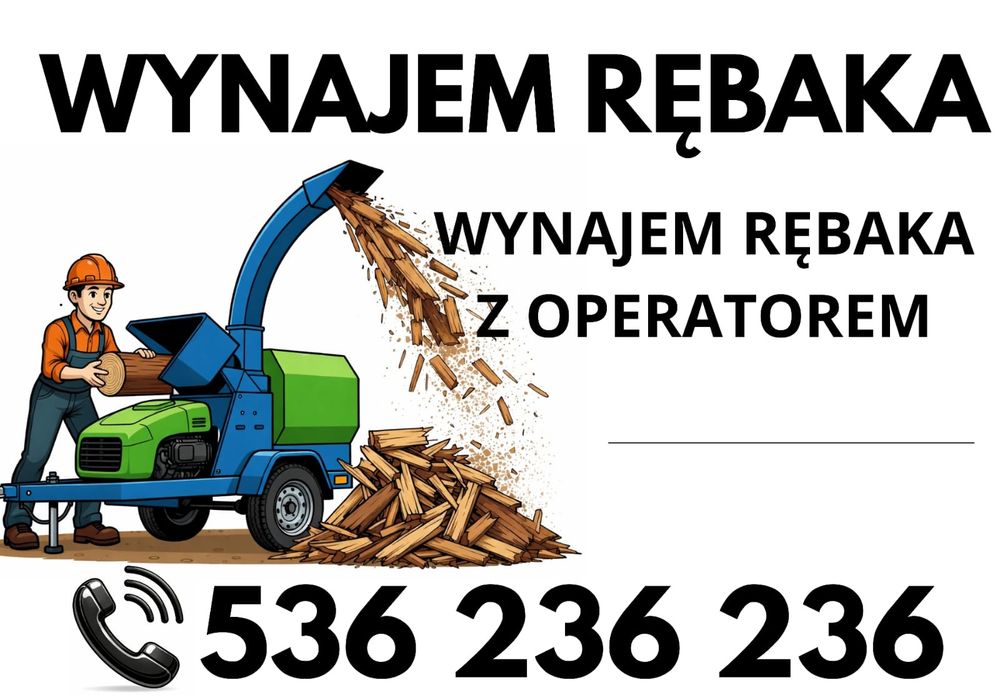 Wynajem mobilnego rębaka, zrębka, czyszczenie działki gałęzi