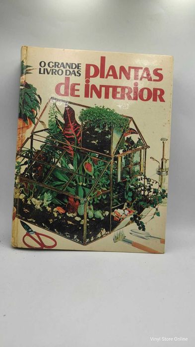 Livro- Part:2- O Grande Livro Das Plantas De Interior