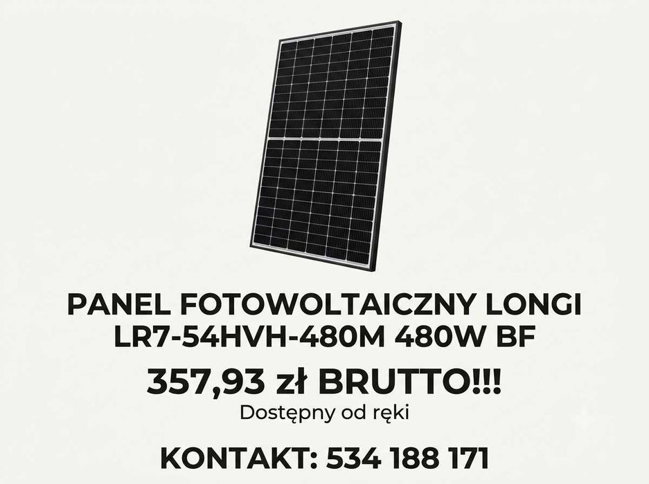Moduł słoneczny Panel fotowoltaiczny LONGi LR7-54HVH-480M 480W BF 357,93zł Brutto!!!