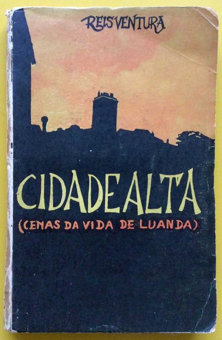Angola - CIDADE ALTA, de Reis Ventura - Luanda 1958