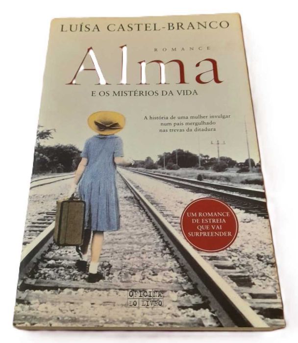 Alma e os Mistérios da Vida, de Luísa Castel-Branco