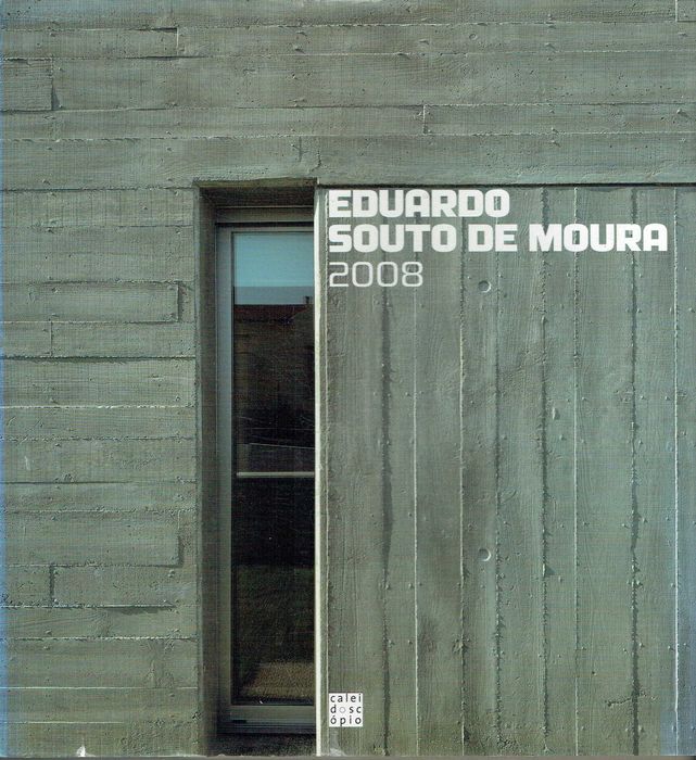 7441

Eduardo Souto de Moura 2008