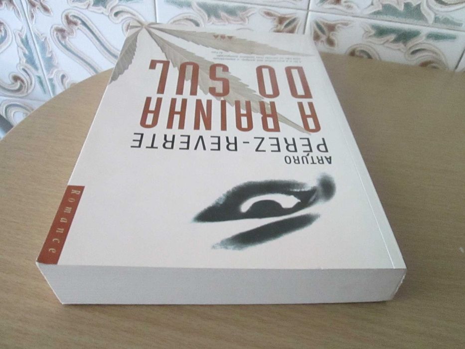 A Rainha do Sul de Arturo Pérez-Reverte