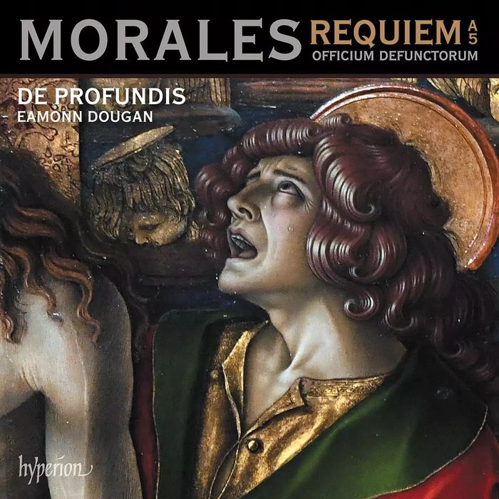 Morales: Requiem A5 & Offficium Defunctorum, CD. Hyperion