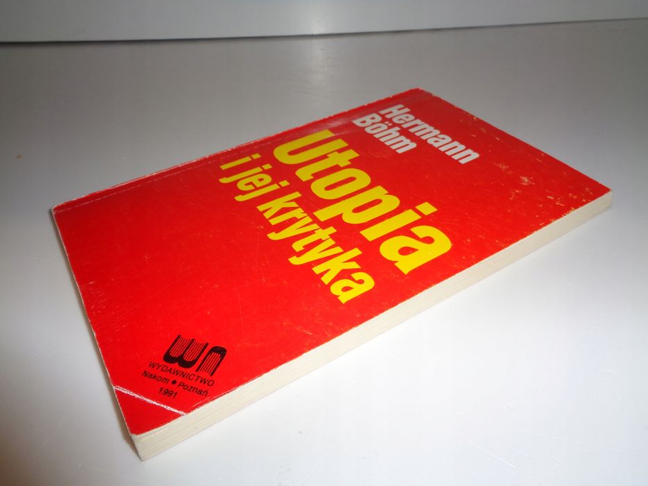 Hermann Bohm Utopia i jej krytyka