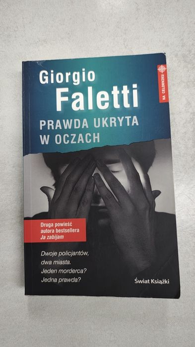 Prawda ukryta w oczach. Giorgio Faletti