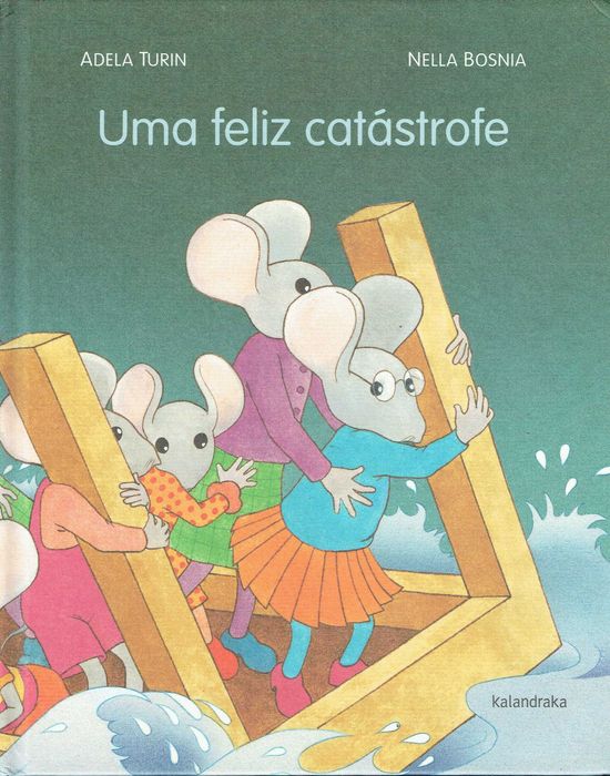 8792

Uma Feliz Catástrofe
de Adela Turín