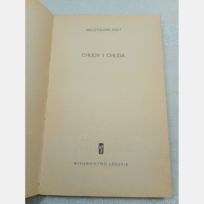 Chudy i chuda. Mieczysław Kaut