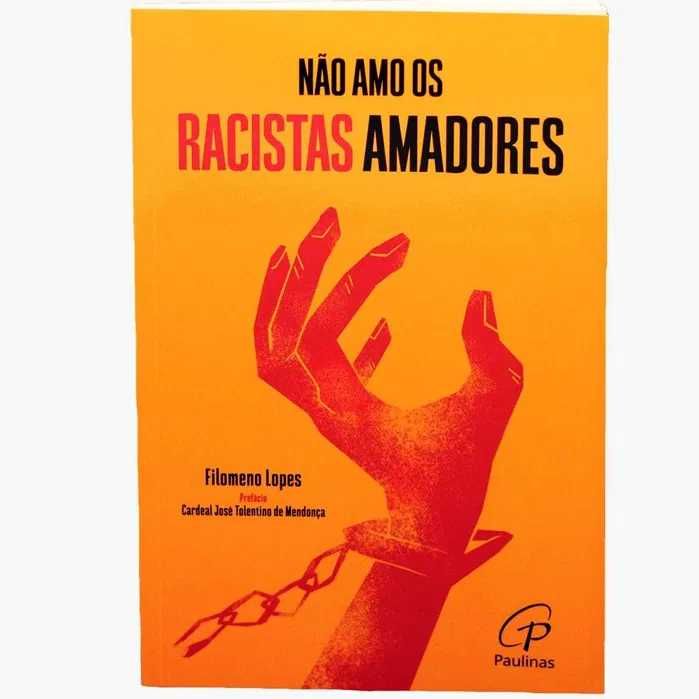 Livro "Não Amo os Racistas Amadores" de Filomeno Lopes NOVO