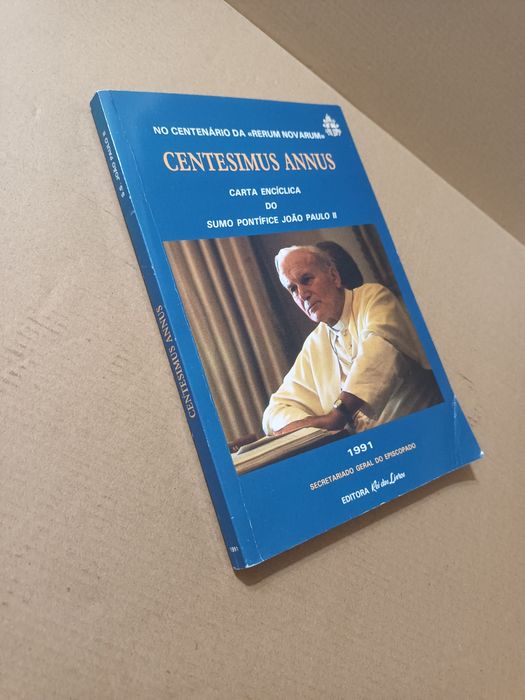 Centesimus Annus - Carta Encíclica do Sumo Pontífice João Paulo II