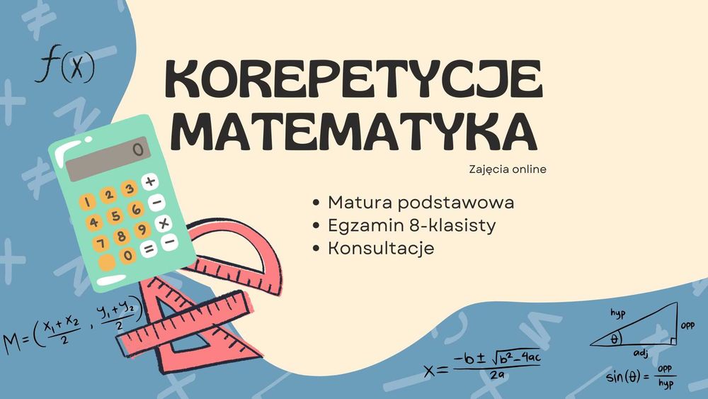 Korepetycje - matematyka - zajęcia online - matura - egzamin 8-klasisty