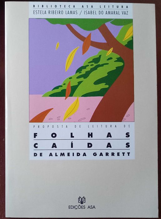 Folhas Caídas de Almeida Garrett - Estela Ribeiro Lamas