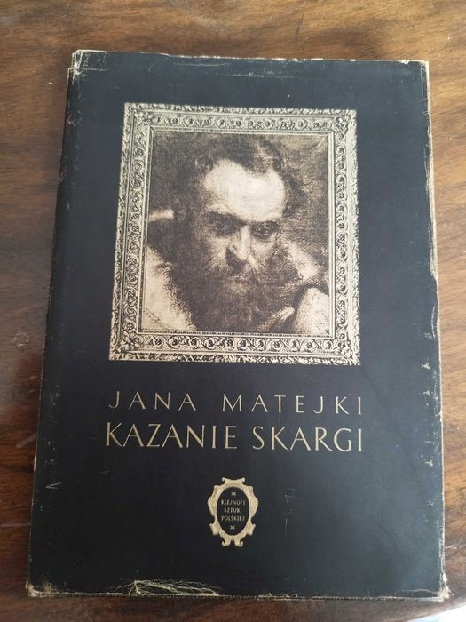 "Jana Matejki kazanie skargi" Porębski Mieczysław ! Rok 1953 !