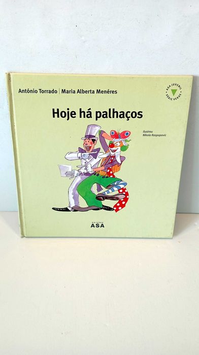 Hoje há palhaços - António Torrado