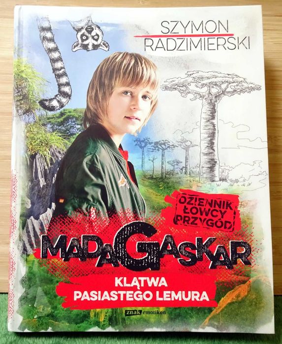 Madagaskar: Klątwa pasiastego lemura Szymon Radzimierski