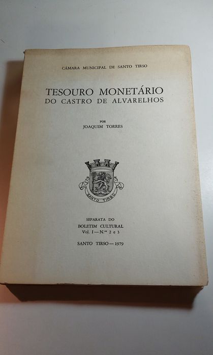Tesouro Monetário do Castro de Alvarelhos - Joaquim Torres (1979)