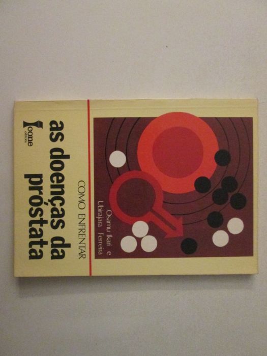 As doenças da próstata- Osamu Ikari e Ubirajara Ferreira