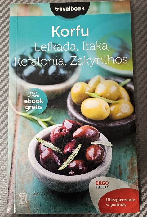 Korfu Lefkada Itaka Kefalonia Zakynthos Travelbook Mikołaj Korwin-Koch