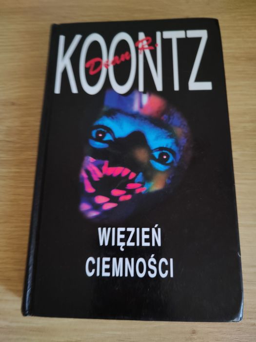 Dean R. Koontz " Więzień Ciemności"