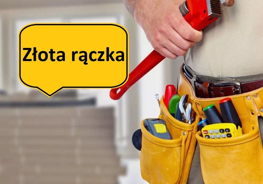 Złota rączka, Naprawa Elektrycy, Hydraulicy, Skręcanie montaż mebli