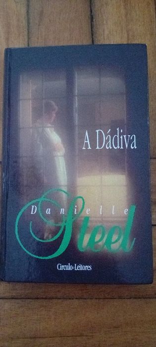 A Dádiva de Danielle Steel