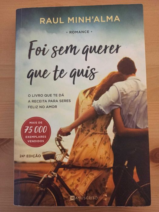 Livro Foi Sem Querer que Te Quis -  Raul Minh'alma
