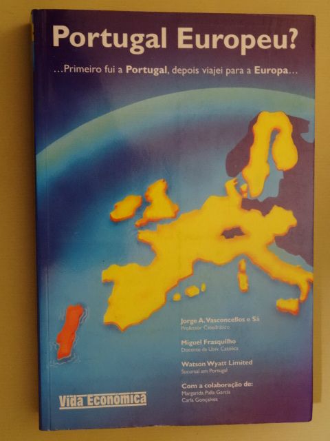 Portugal Europeu? de Jorge A. Vasconcellos e Sá