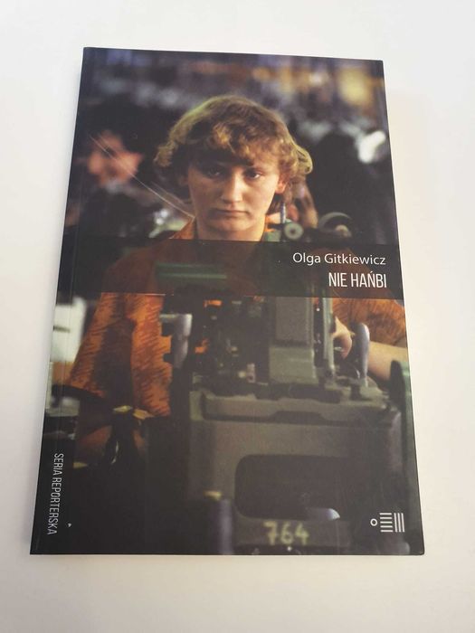 Olga Gitkiewicz - Nie hańbi