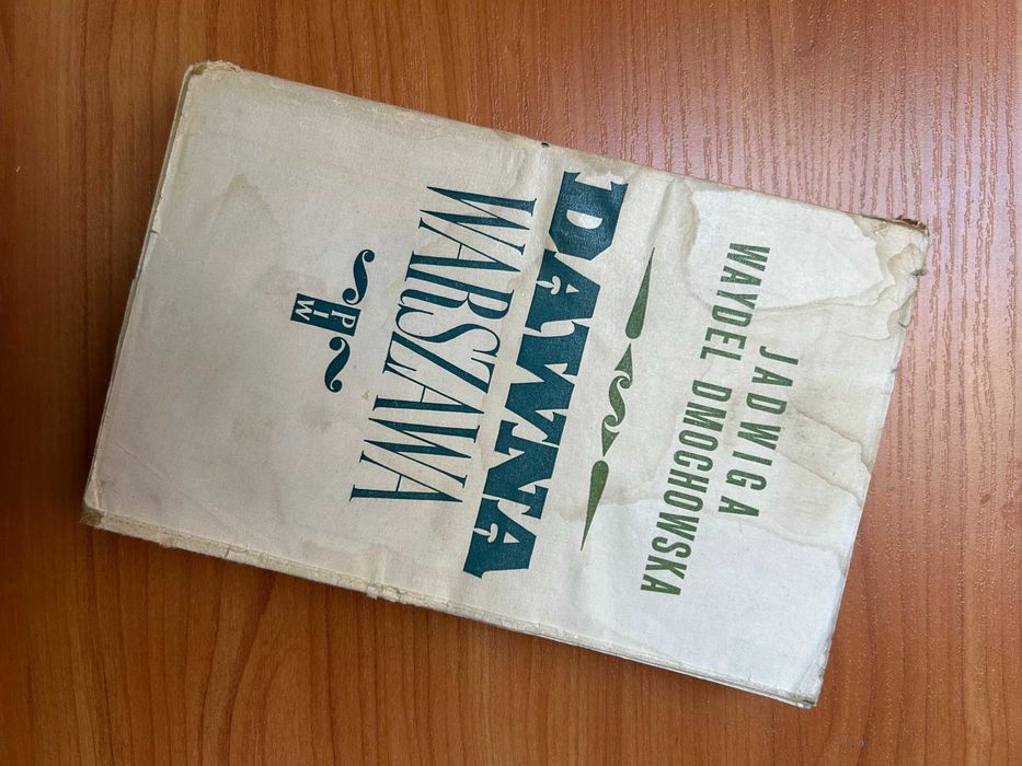 "Dawna Warszawa" - Jadwiga Waydel Dmochowska