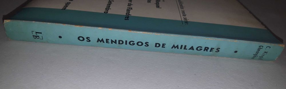Livro Ref Par1- C. V. Gheorghiu - Os Mendigos de Milagres