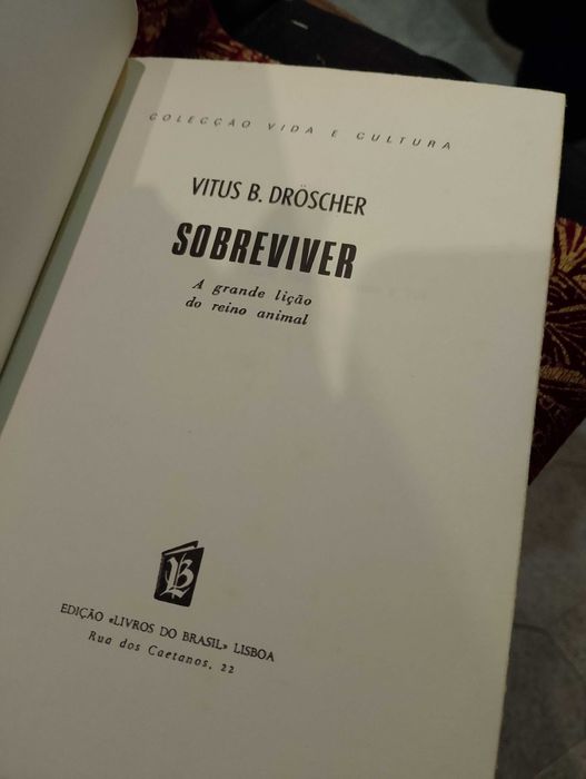Sobreviver A Grande Lição do Reino Animal - Vitus B. Droscher