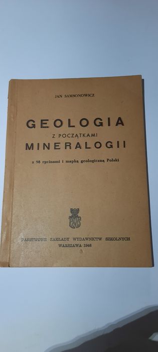 Geologia z początkami Mineralogii - Jan Samsonowicz 1948r