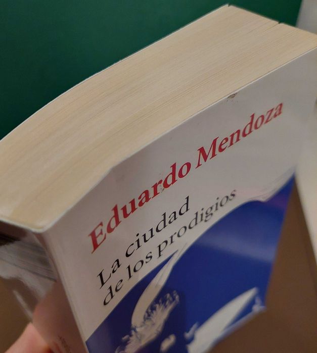 La ciudad de los prodigios, de Eduardo Mendoza