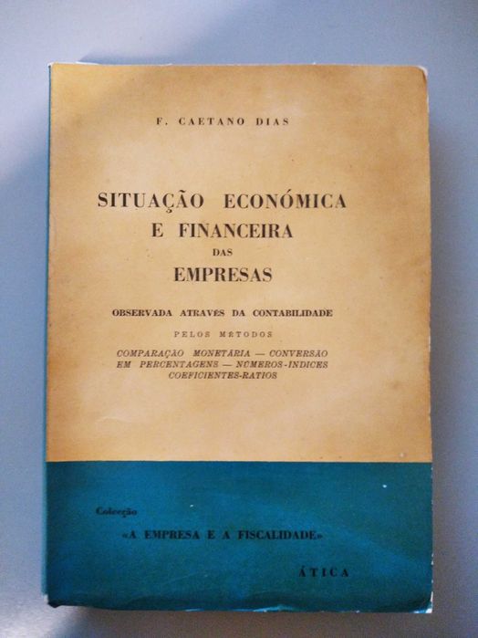 Situação Económica e Financeira das Empresas (F. Caetano Dias)