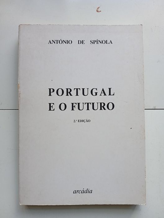 Livro: Portugal e o Futuro – António de Spínola (2.ª edição)