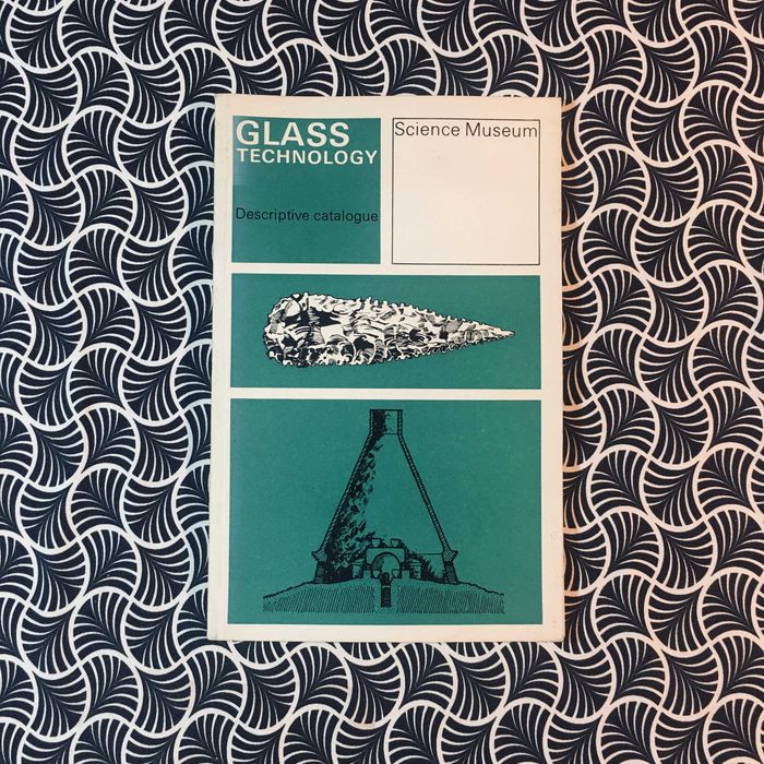 Glass Technology: Descriptive Catalogue - S. E. Janson