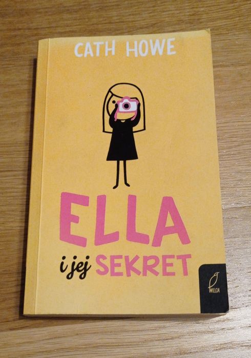 Cath Howe "Ella i jej sekret"