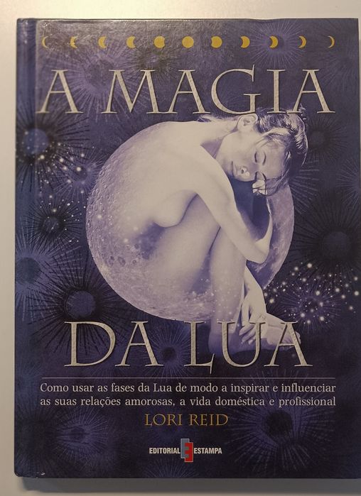 A magia da Lua - Lori Reid