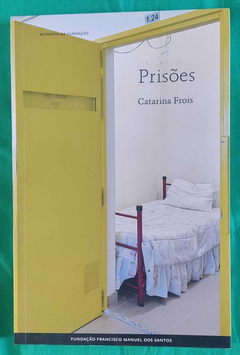 Prisões - Catarina Frois