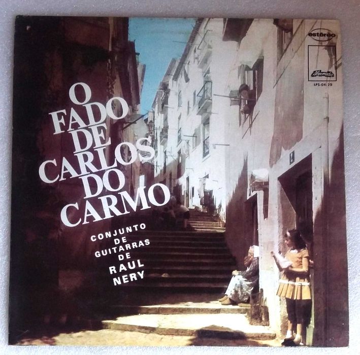 O fado de Carlos Do Carmo, Conjunto De Guitarras De Raul Nery LP
