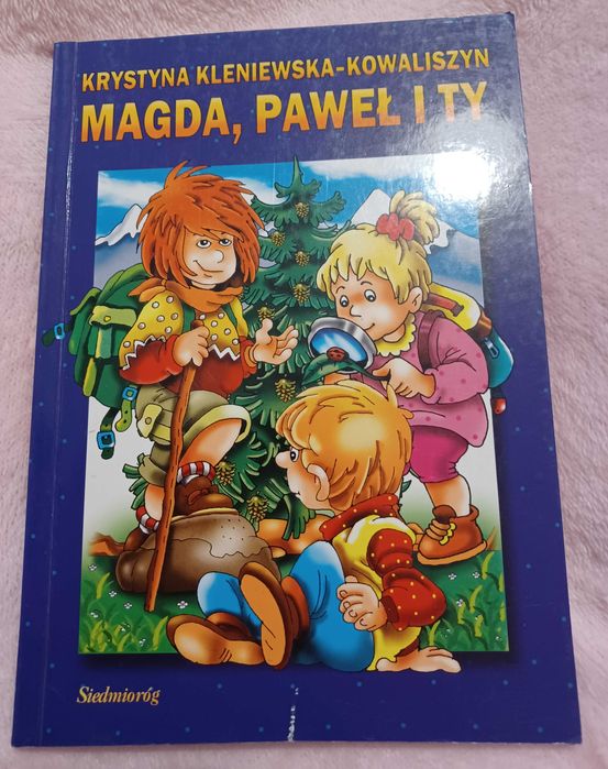 Krystyna Kleniewska- Kowaliszyn- Magda, Paweł i Ty