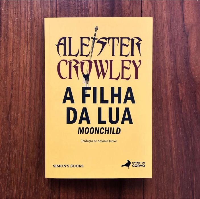Aleister Crowley - A Filha da Lua