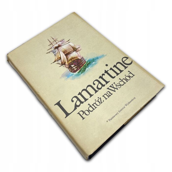 Podróż Na Wschód Lamartine Lamartine