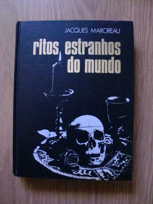 Ritos estranhos do Mundo 
de Jacques Marcireau