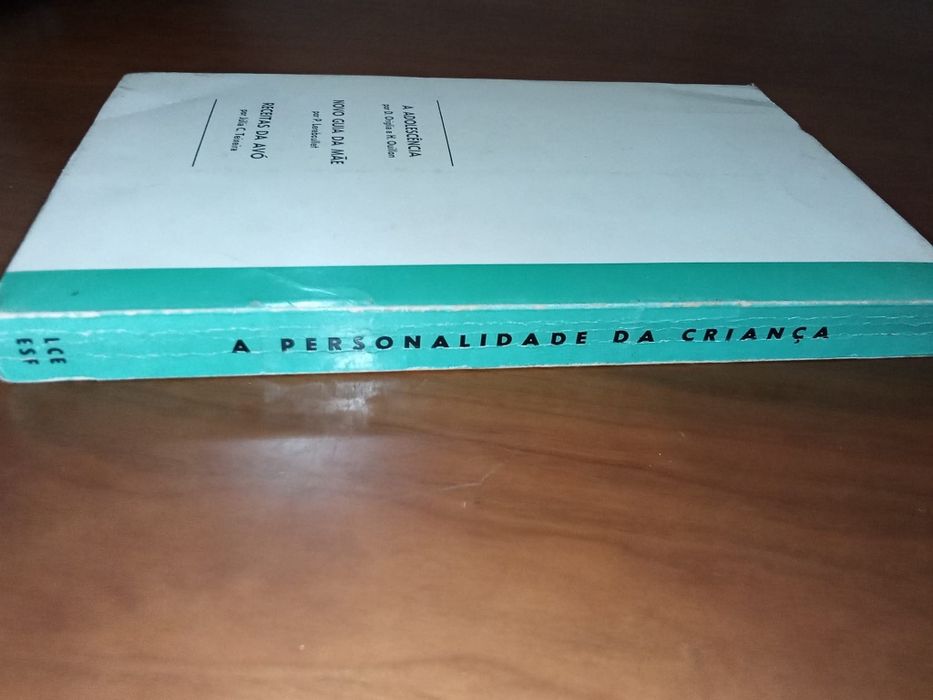 A Personalidade da Criança - 4ª Edição - 1974