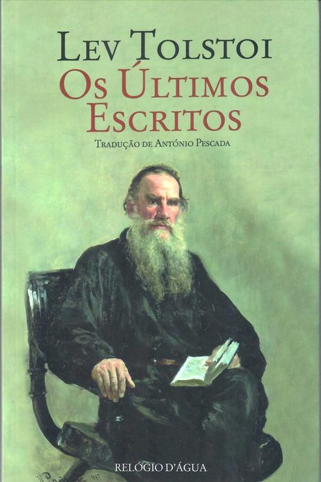 TOLSTOI «Os Últimos escritos»