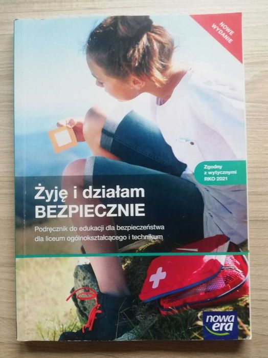 Żyję i działam bezpiecznie 1. Klasa I liceum